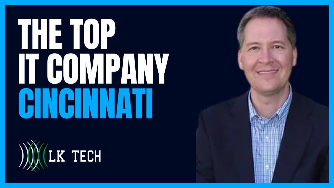 The Top IT Company In Cincinnati