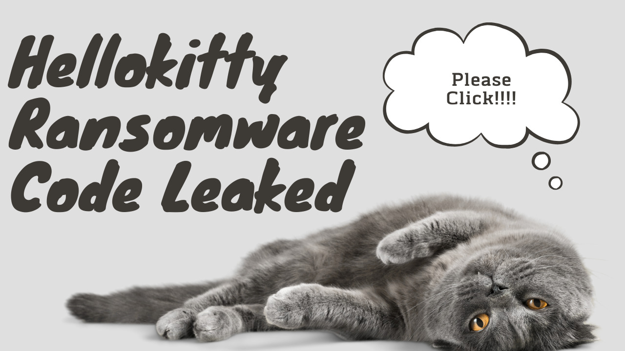 Hellokitty Ransomware Code Leaked