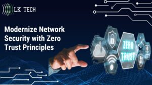 Modernize Network Security with Zero Trust Principles