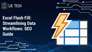Excel Flash Fill: Streamlining Data Workflows: SEO Guide