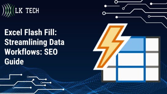 Excel Flash Fill: Streamlining Data Workflows: SEO Guide