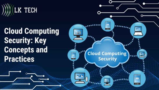 Cloud Computing Security: Key Concepts and Practices
