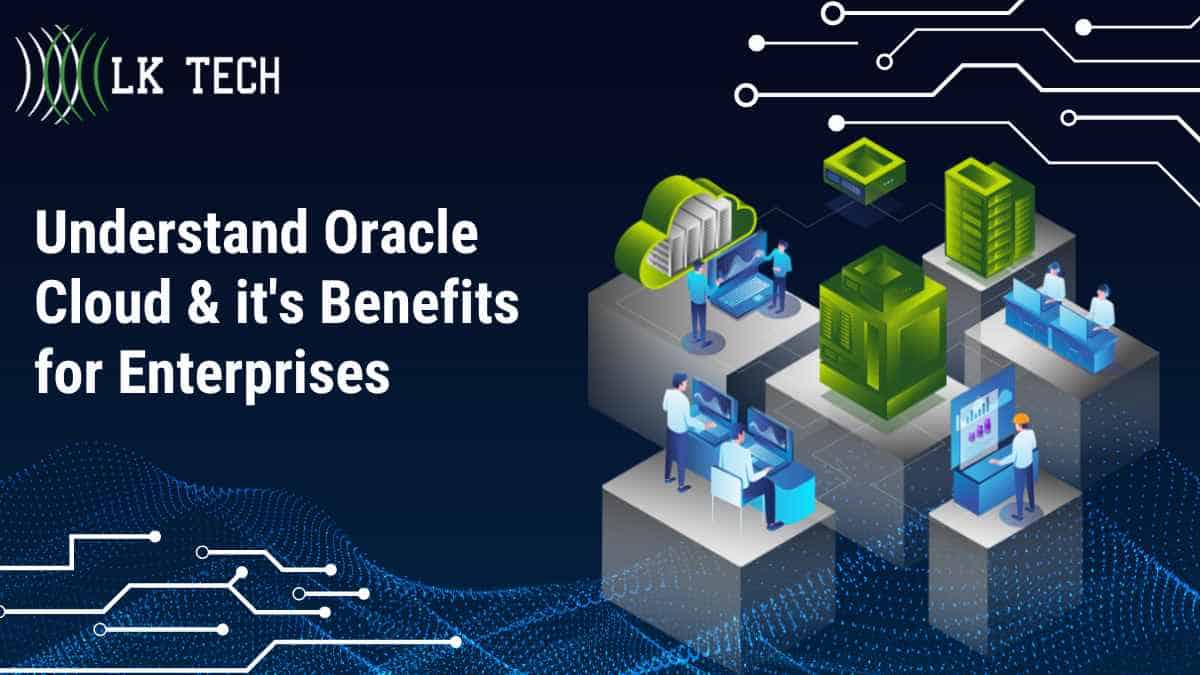 Understand Oracle Cloud & it