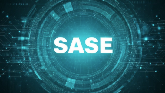 Secure Access Service Edge (SASE) for Modern Networks