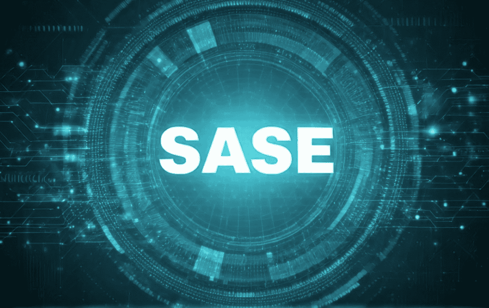 Secure Access Service Edge (SASE) for Modern Networks